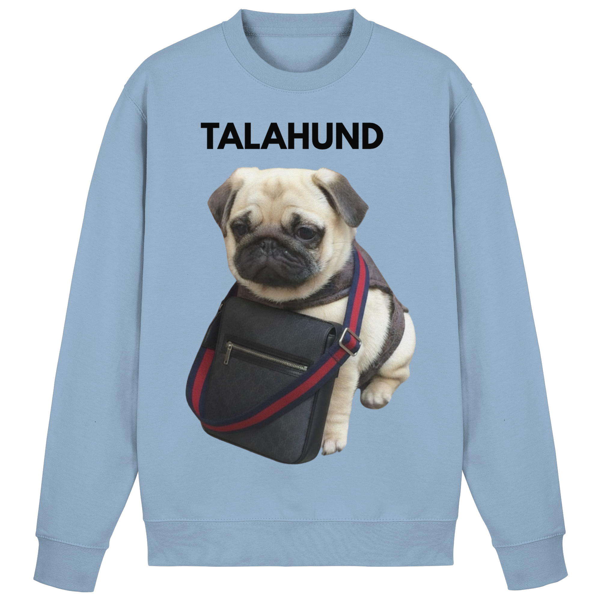 TALAHUND Sweatshirt