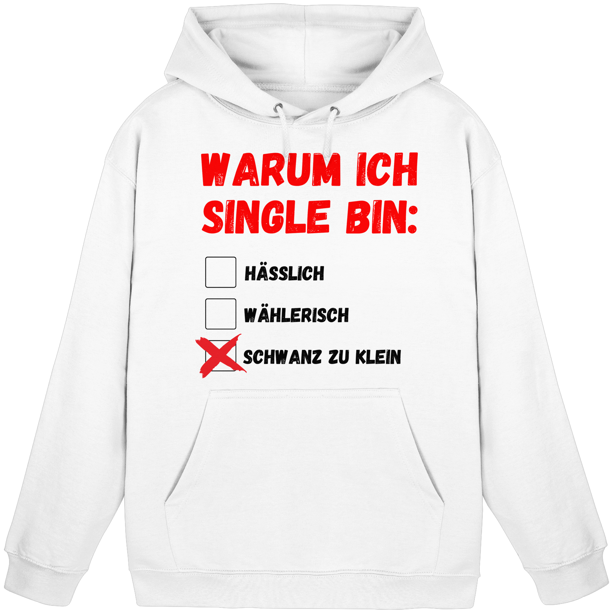 Warum ich Single bin (klein) Hoodie