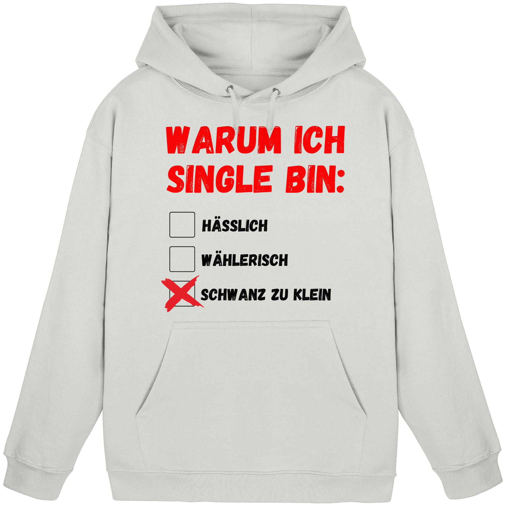 Warum ich Single bin (klein) Hoodie