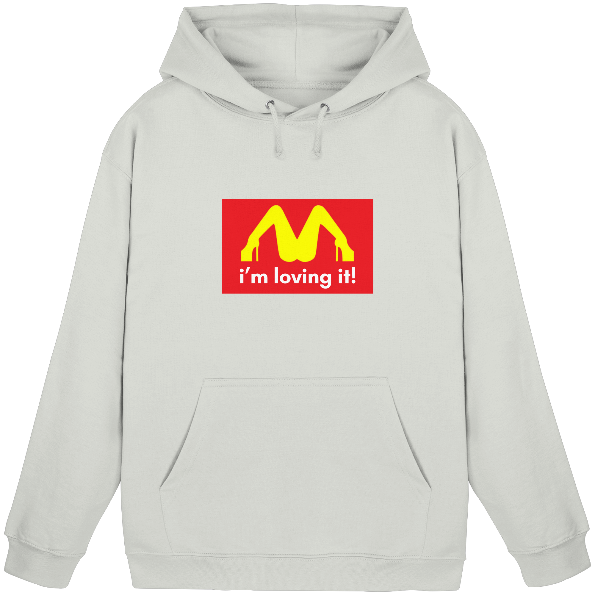 I'm loving it  Hoodie