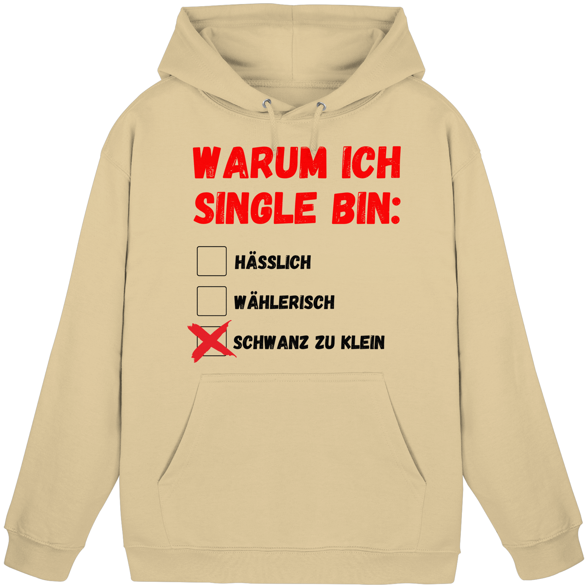 Warum ich Single bin (klein) Hoodie