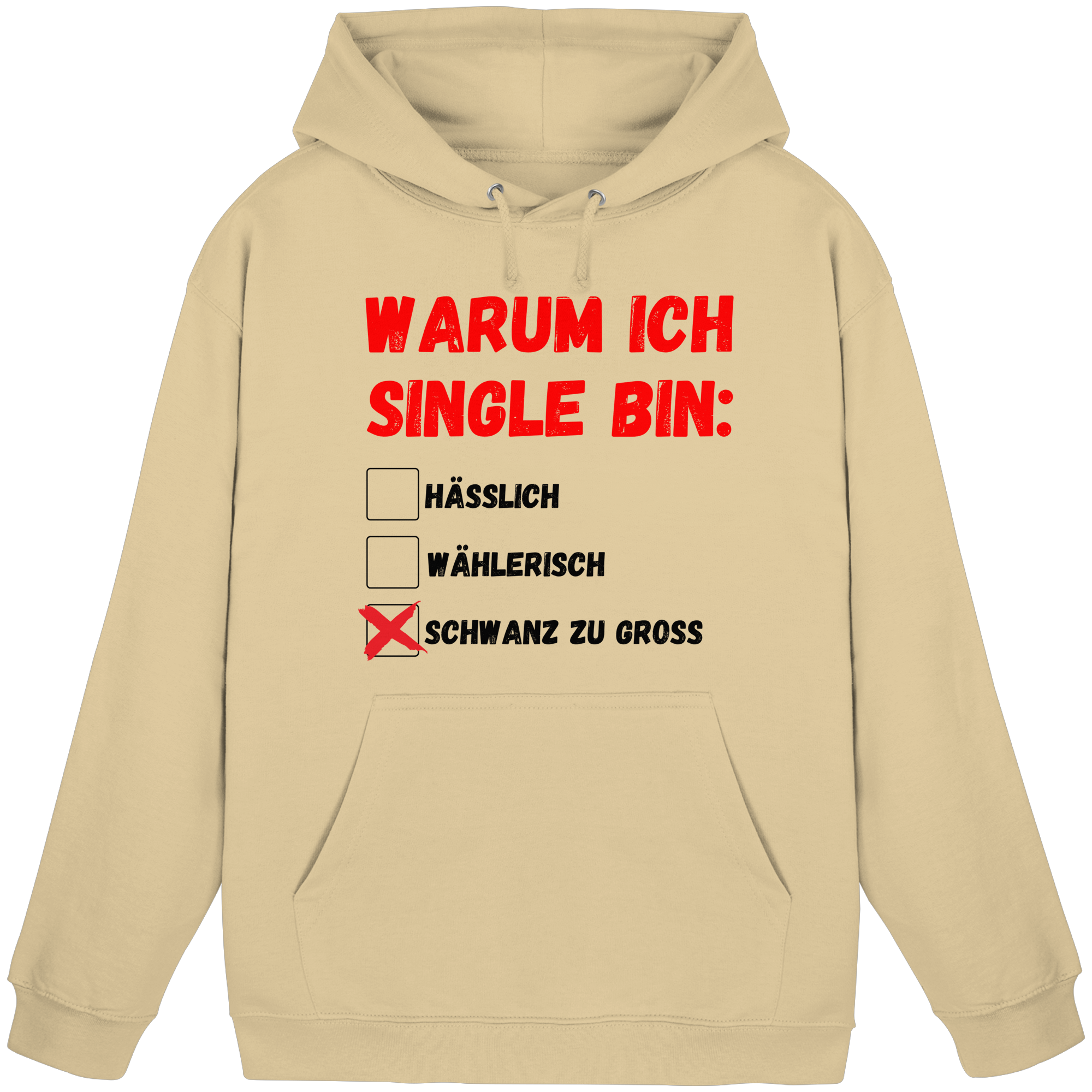 Warum ich Single bin (groß) Hoodie