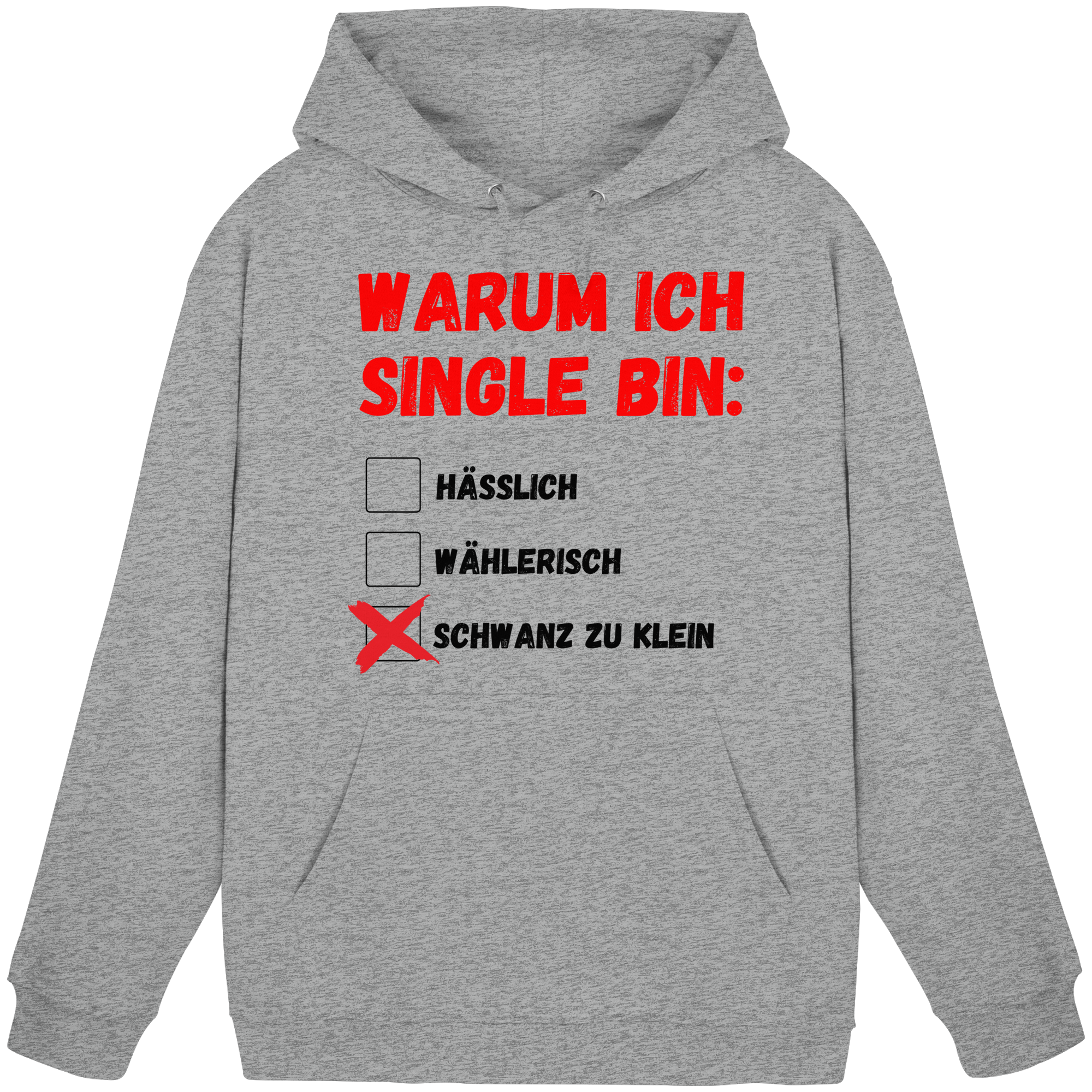 Warum ich Single bin (klein) Hoodie