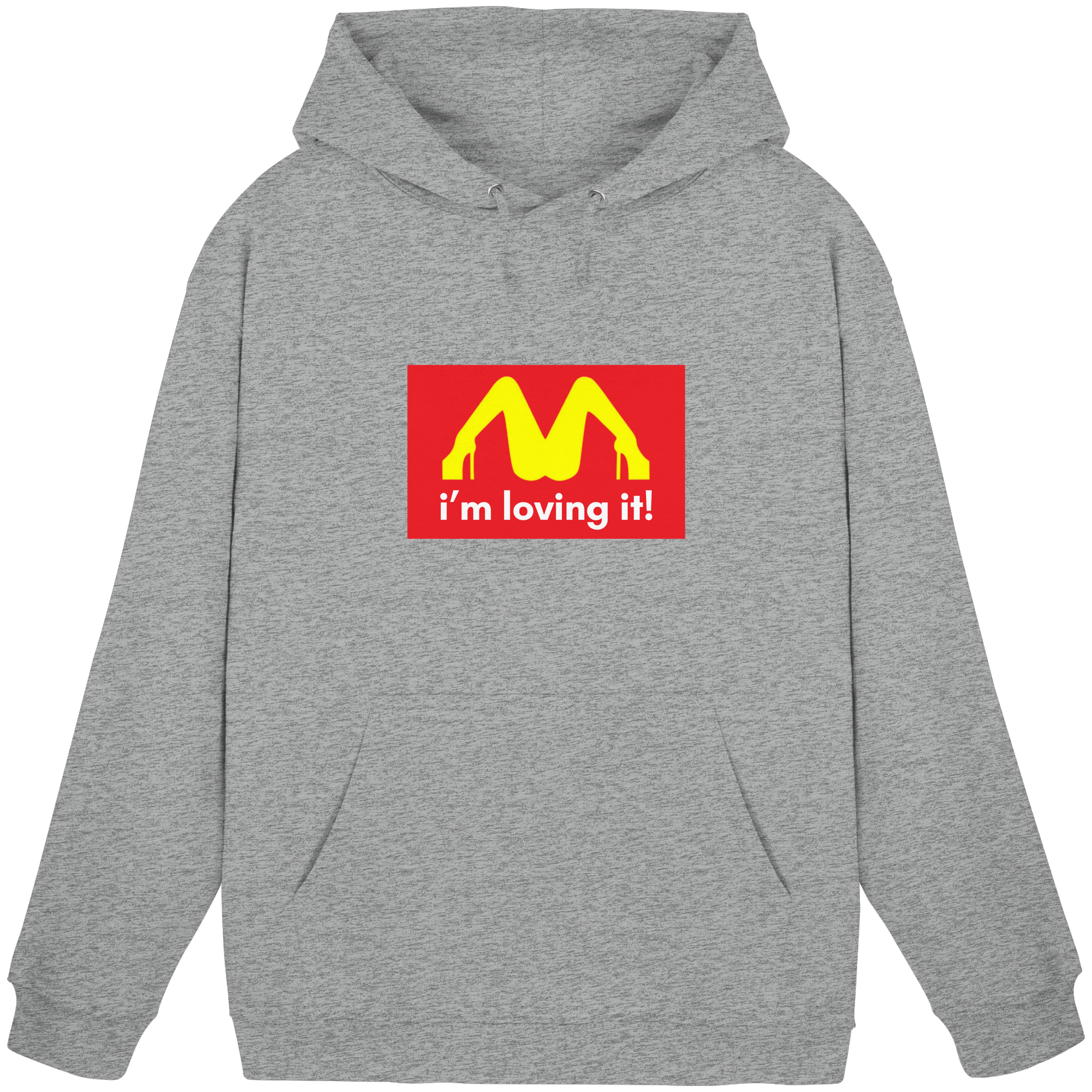I'm loving it  Hoodie