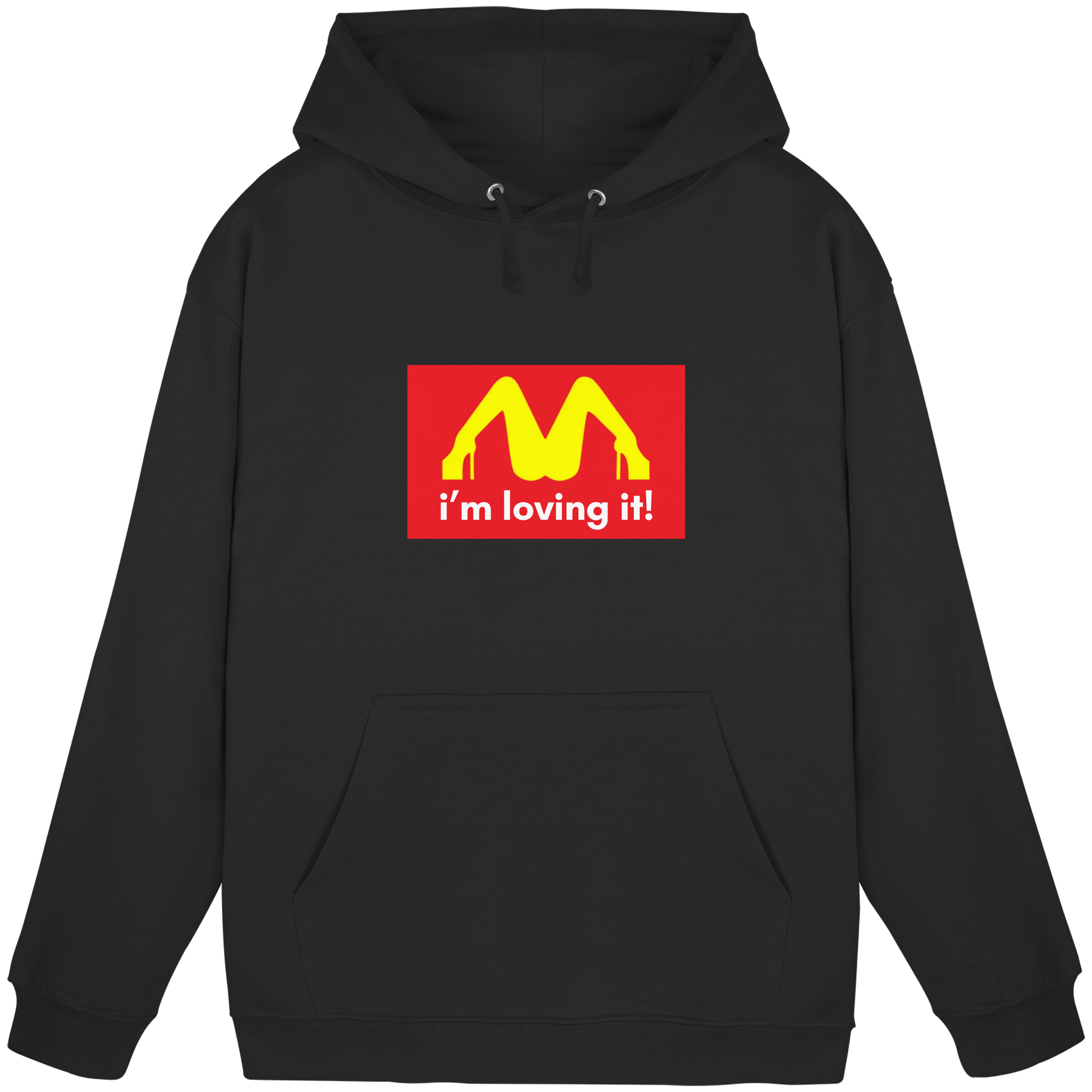 I'm loving it  Hoodie