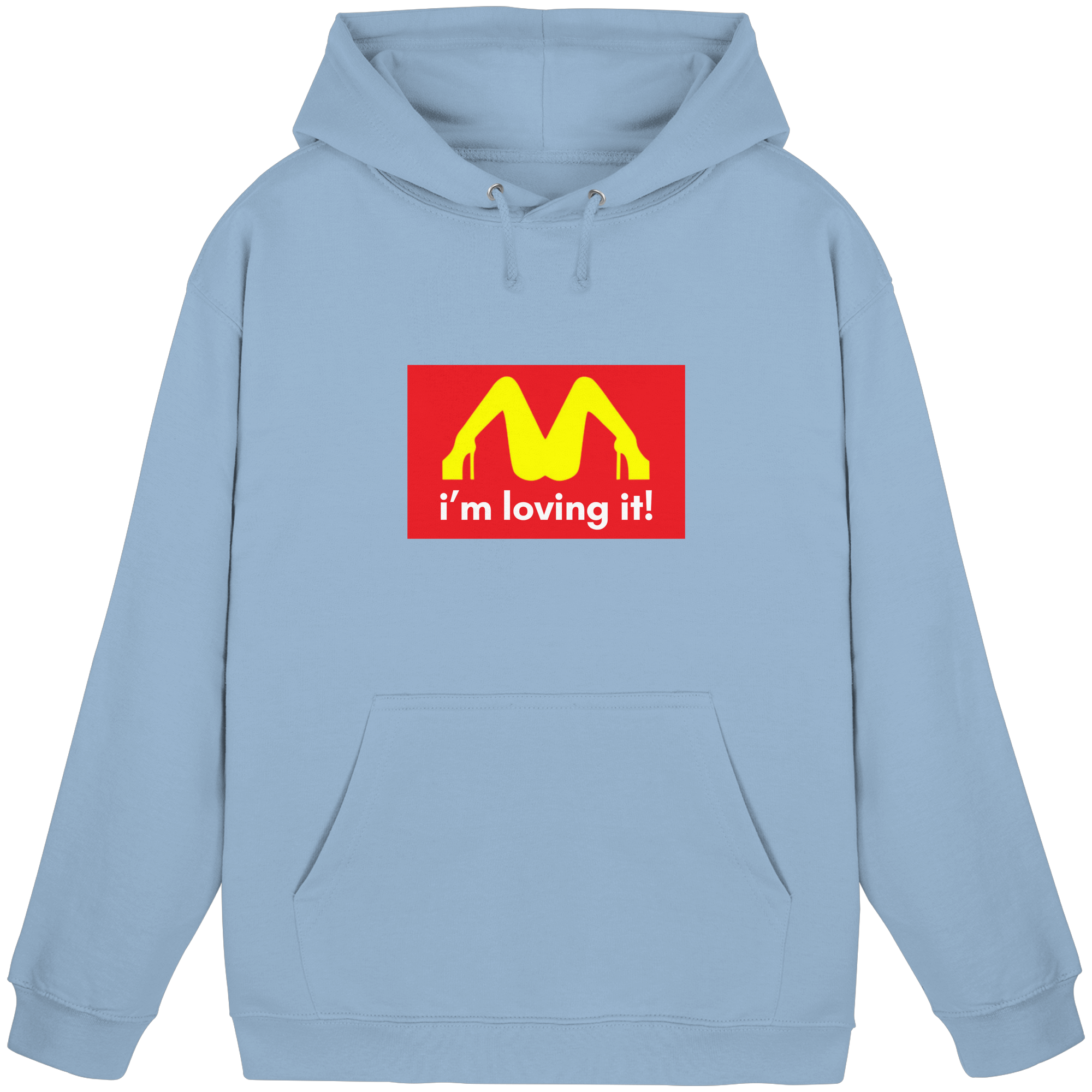 I'm loving it  Hoodie