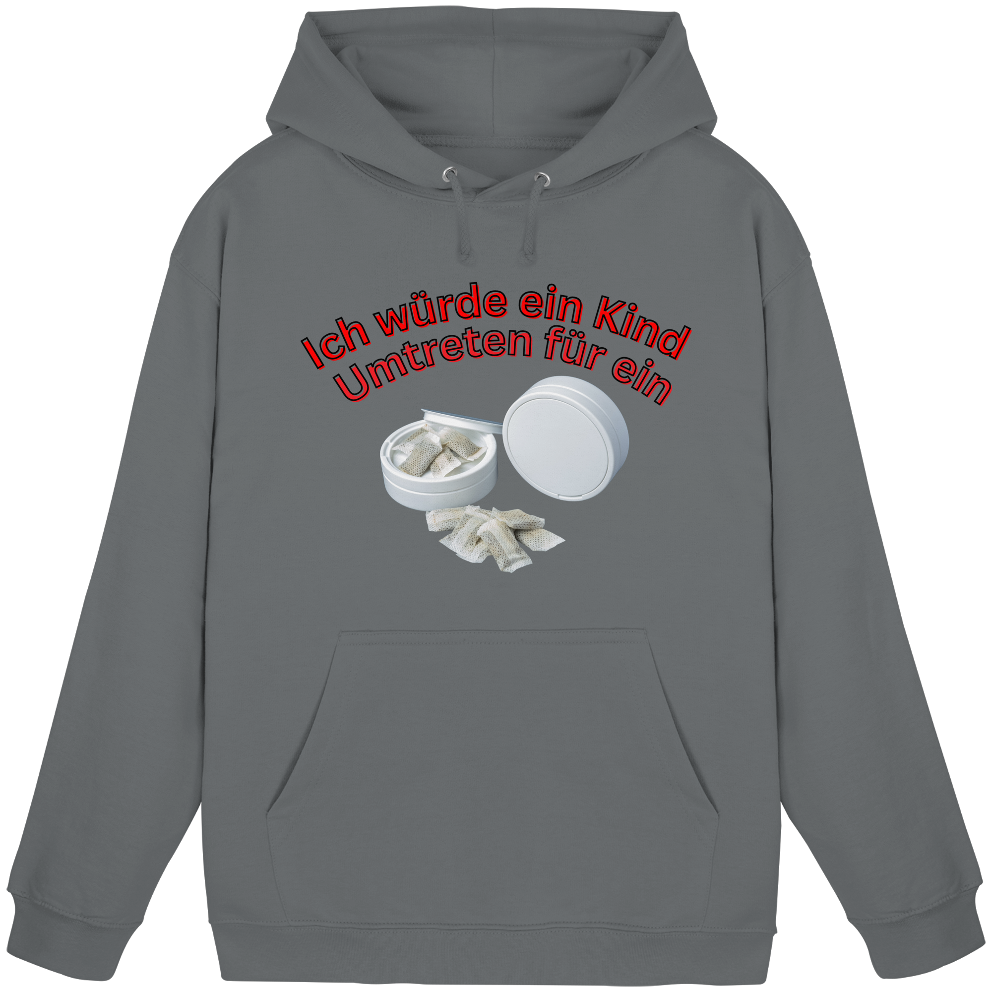 Ich würde ein Kind Umtreten für ein Snus  Hoodie