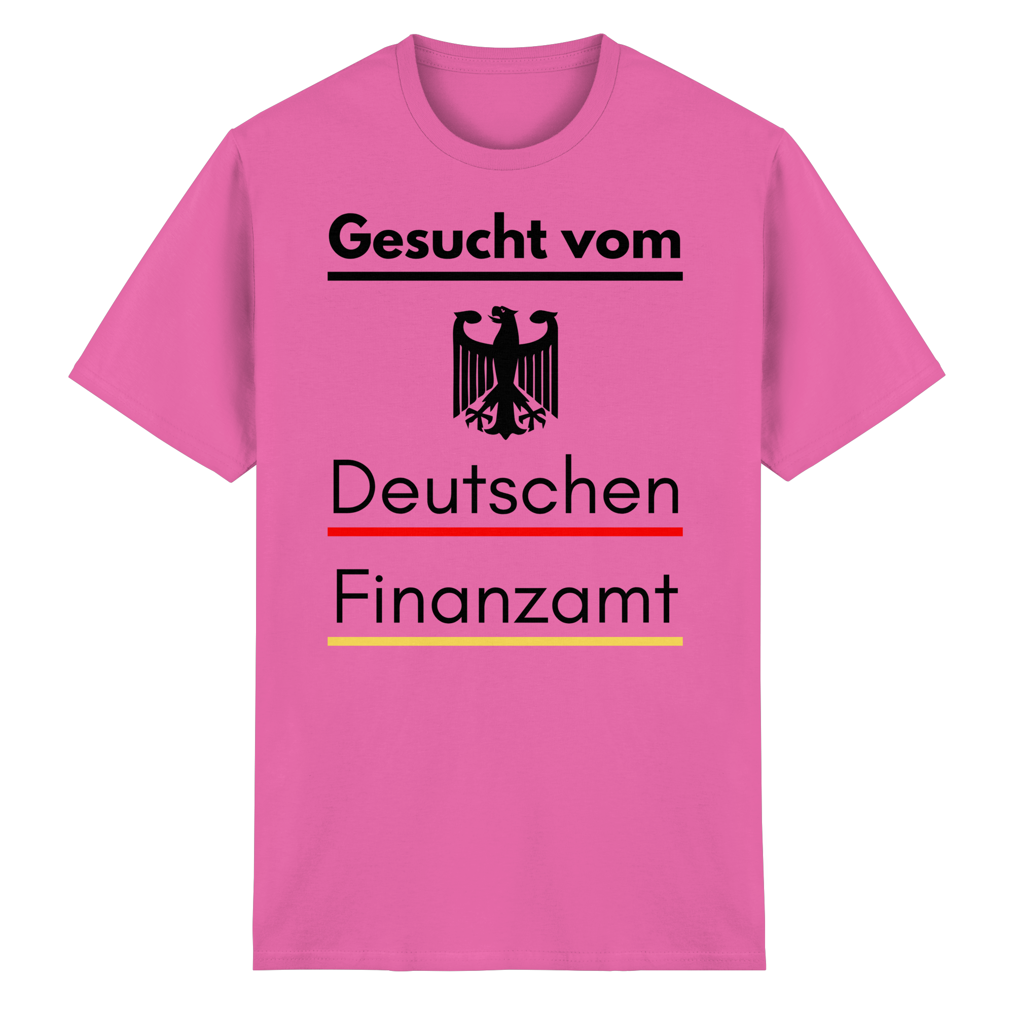 Gesucht vom Finanzamt T-Shirt