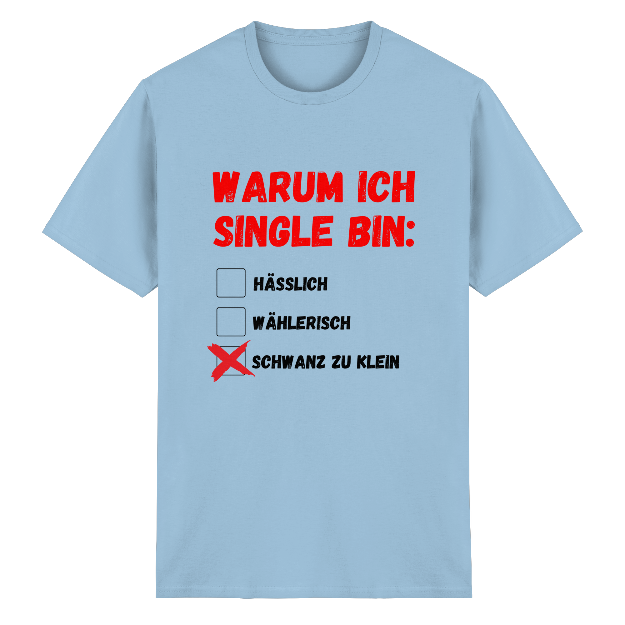 Warum ich Single bin (klein) Tee