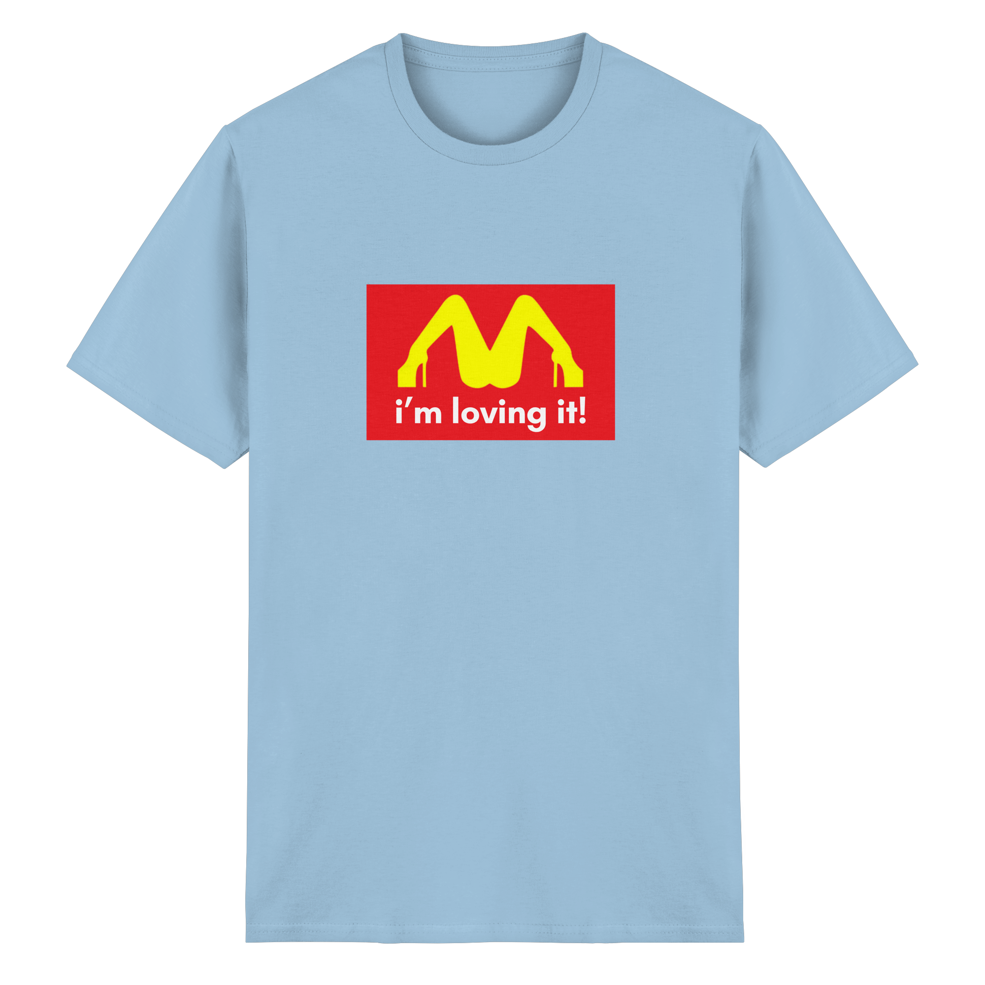 I'm loving it T-Shirt