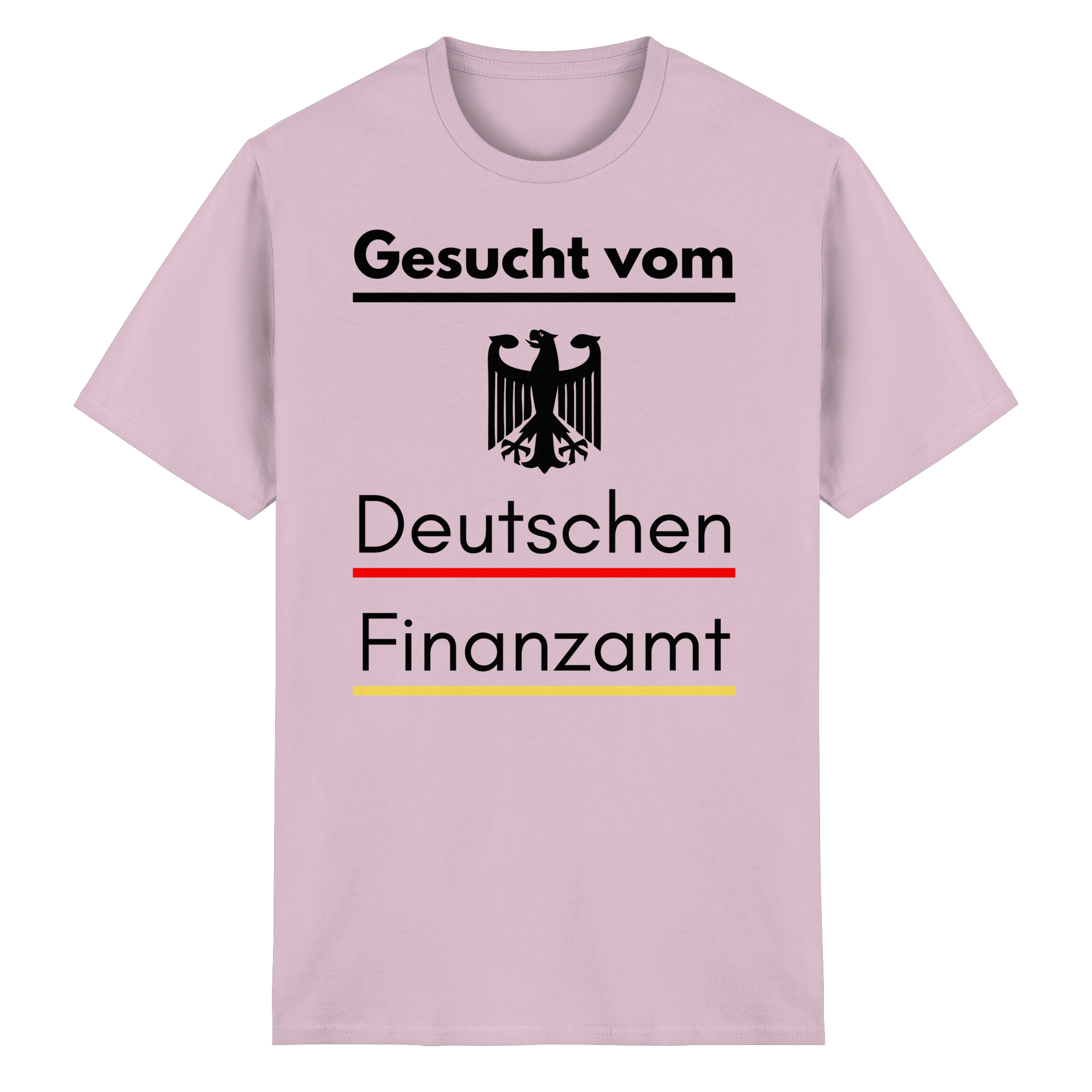 Gesucht vom Finanzamt T-Shirt