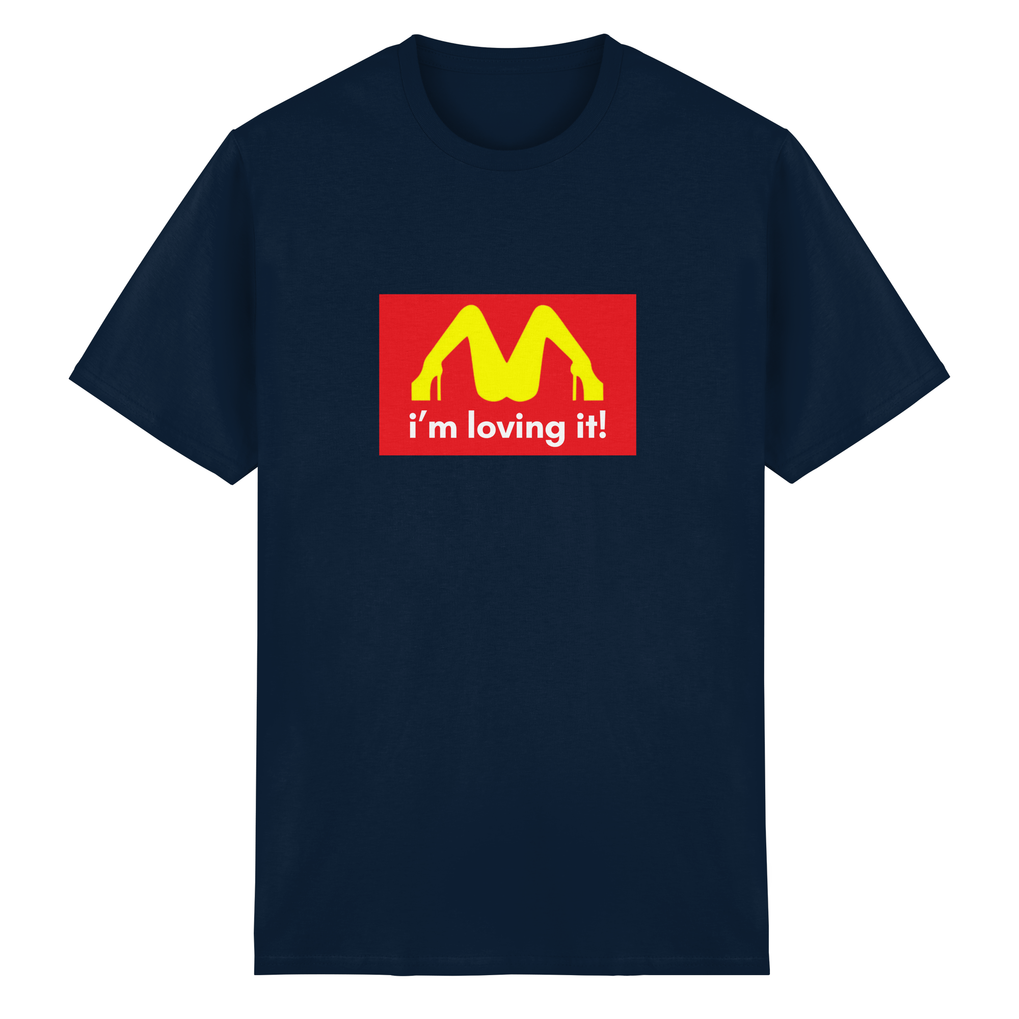 I'm loving it T-Shirt